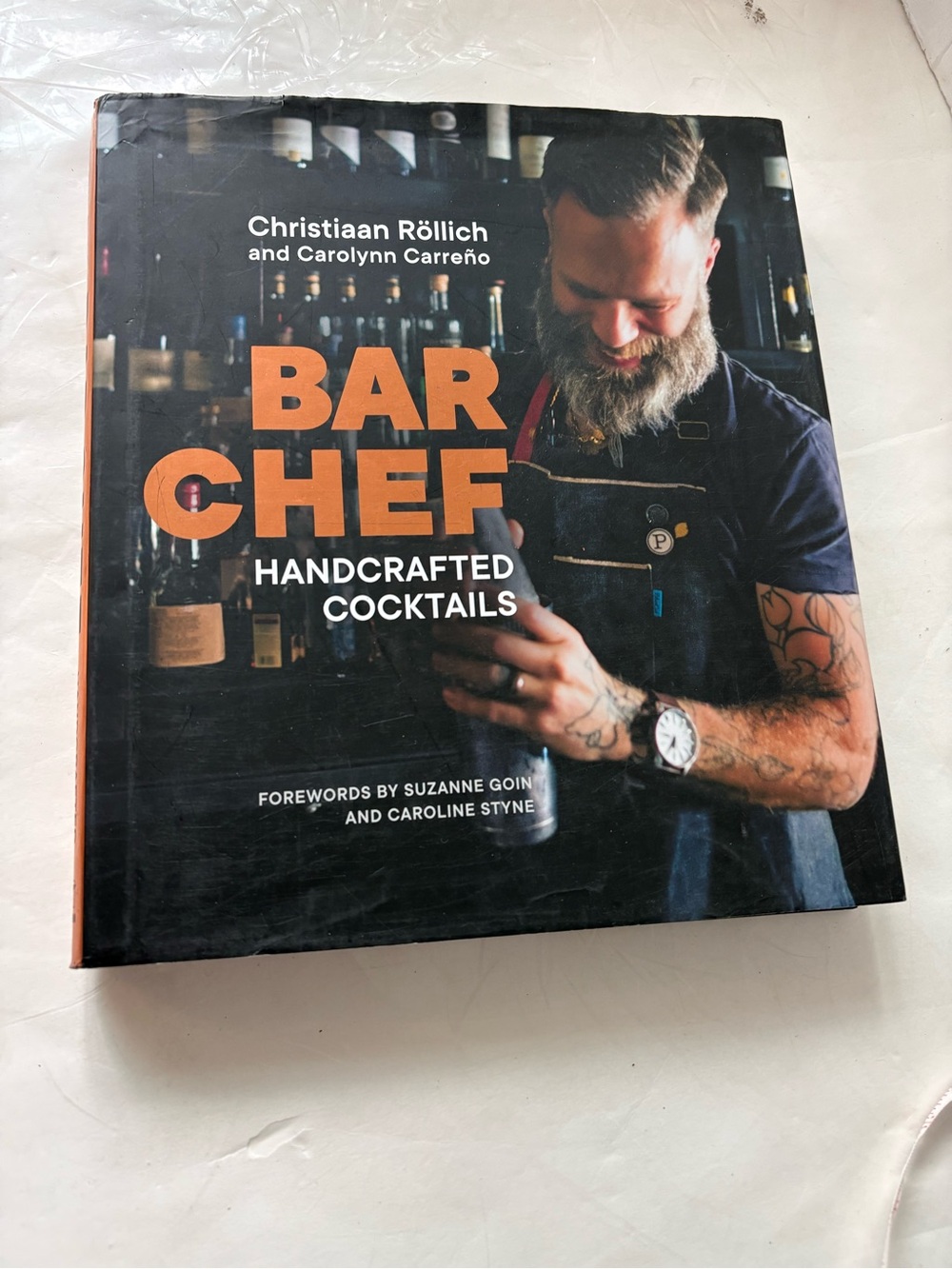 Bar Chef : Handcrafted Cocktails Carolynn carreno, Rollich, Christiaan